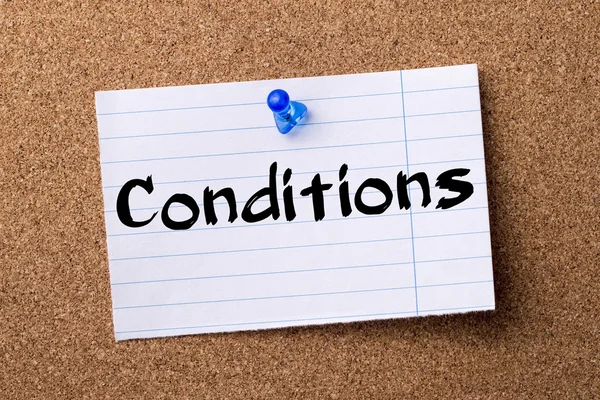 Conditions - teared note paper pinned on bulletin board