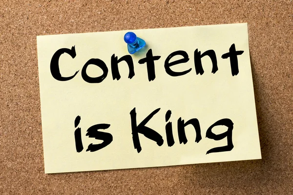 Content is King - adhesive label pinned on bulletin board