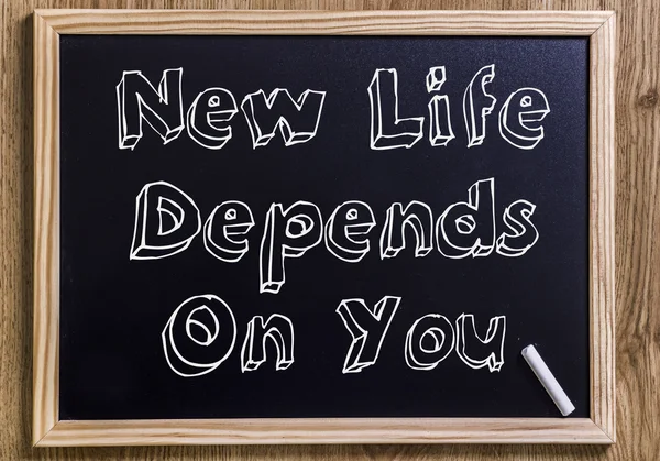 New Life Depends On You