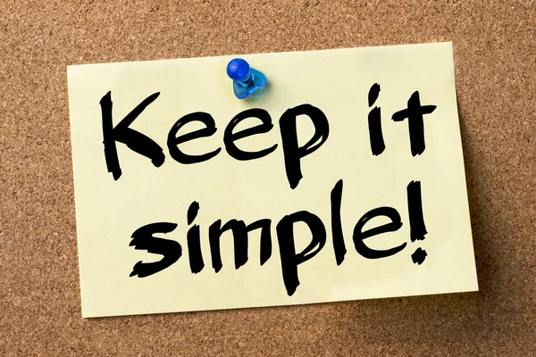 Keep it simple! - adhesive label pinned on bulletin board
