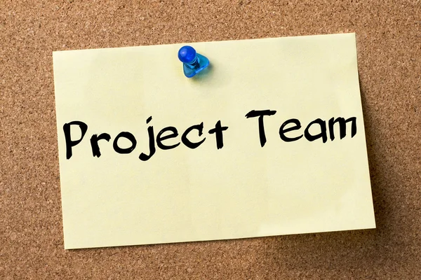 Project Team - adhesive label pinned on bulletin board