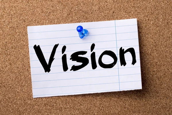 Vision - teared note paper pinned on bulletin board