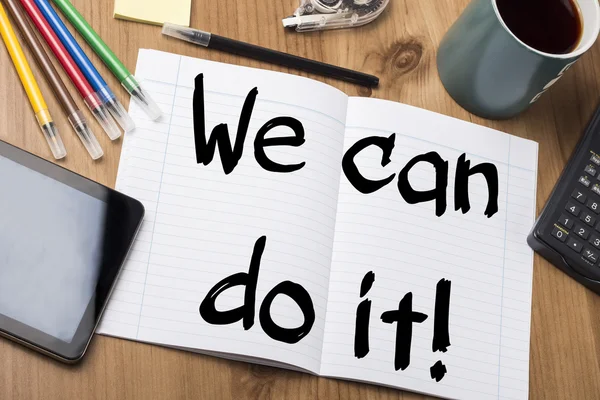 We can do it! - Note Pad With Text