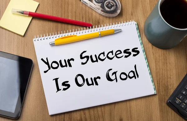 Your Success Is Our Goal - Note Pad With Text