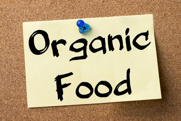 Organic Food - adhesive label pinned on bulletin board