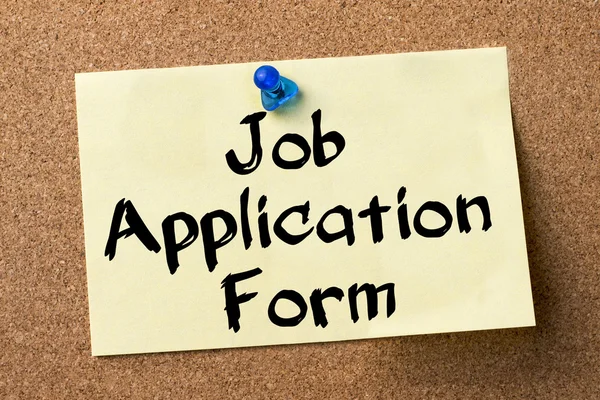 Job Application Form - adhesive label pinned on bulletin board