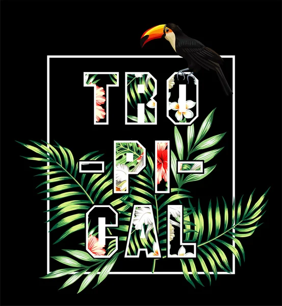 Tropical slogan. Toucan and palm leaves print