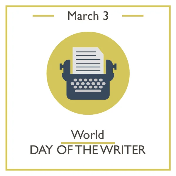 World Day of the Writer, March 3 — Stock Vector