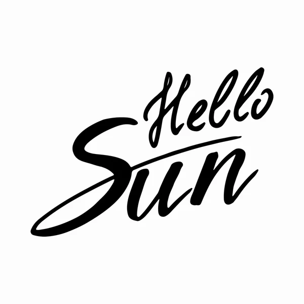 Hello Sun: testo vettoriale scritto a mano . — Vettoriale Stock