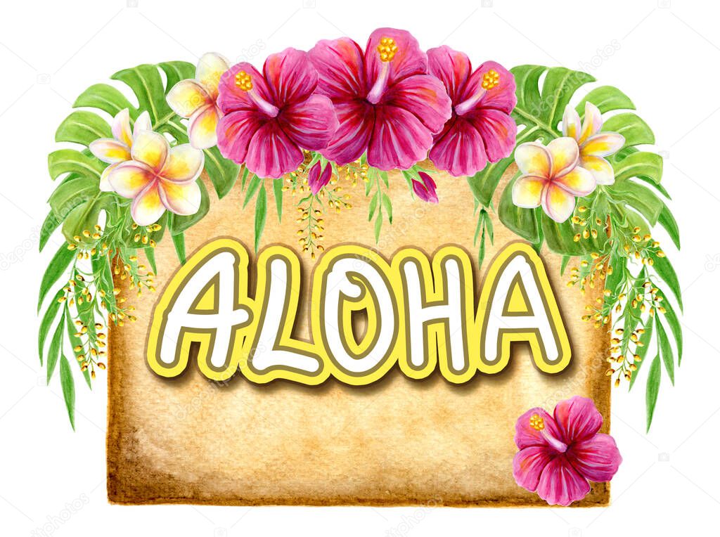 Aloha hawaiian greeting sign. Hand drawn watercolor painting signboard with pink Chinese Hibiscus rose flowers and palm leaf isolated on white background. Tropical floral summer poster.