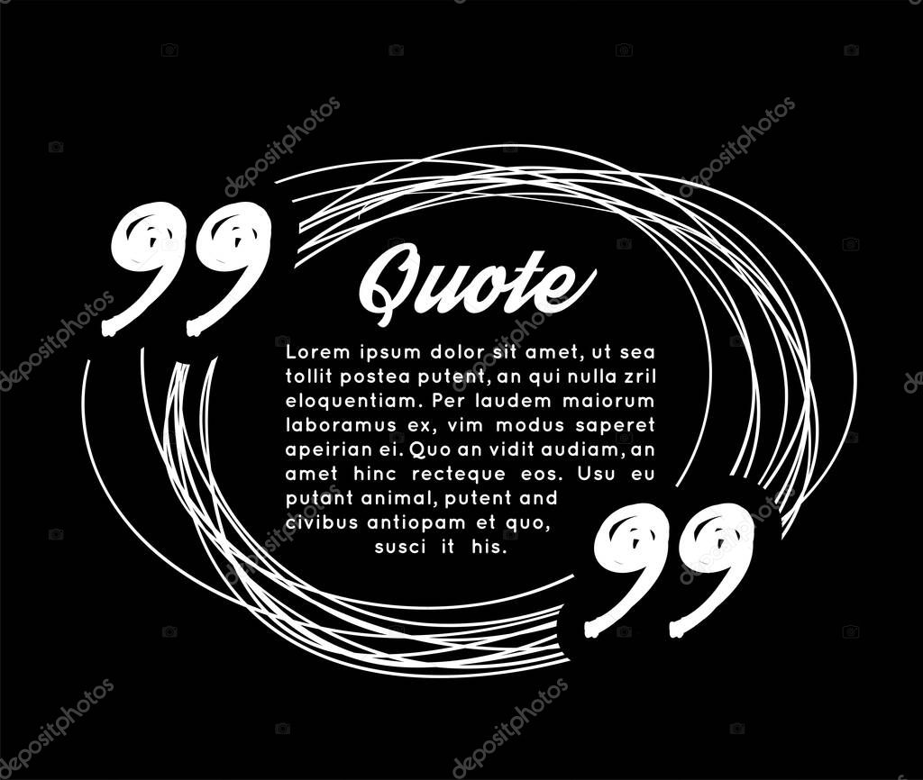 Drawn quote blank template. Vector illustration on black background