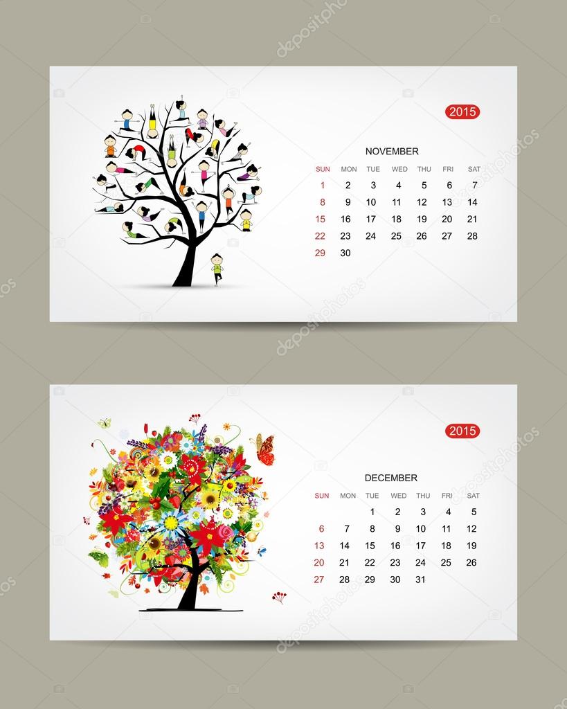 Calendar 15 November And December Months Art Tree Design Stock Vector Image By C Kudryashka