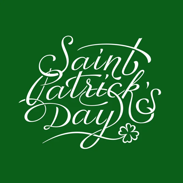 Saint Patricks Day lettering — Stock Vector