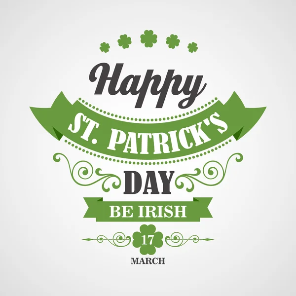 Happy Saint Patricks Day Card. Typographic With Ornaments,  Ribbon and Clover — Stock Vector