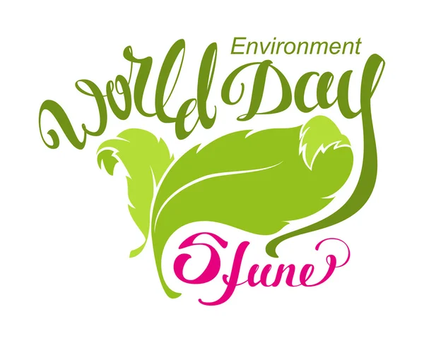 5 June World Environment Day. Abstract leaf and lettering text for greeting card — Stock Vector