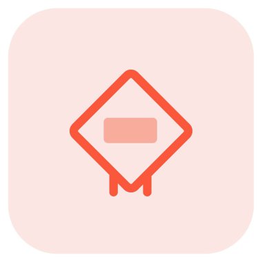 Do not enter on a road signal signboard