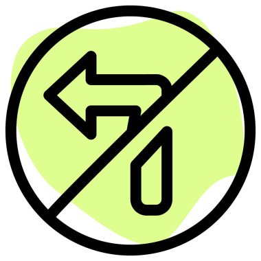 DO not turn left side with Traffic sign board crossed
