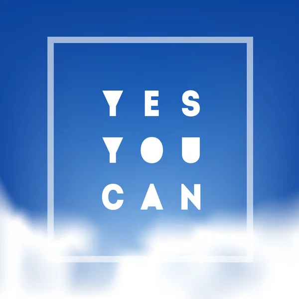 Yes You can - Motivational quote — Stockvector