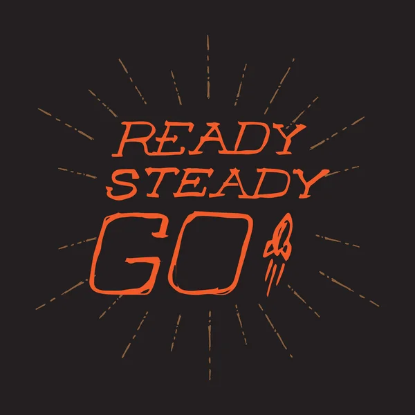 Ready, Steady, Go — Stock Vector