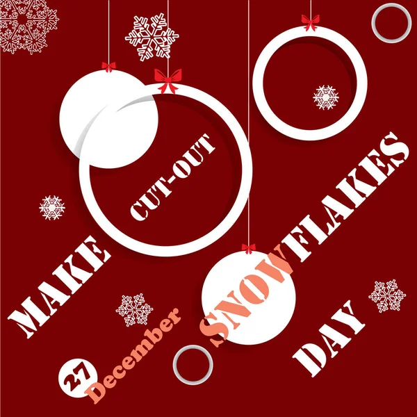 Holiday Make Cut Out Flocos Neve Dia Pré Feriado Evento — Vetor de Stock