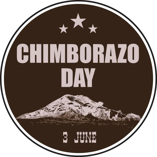 Etichetta Rotonda Evento Chimborazo Day Illustrazione Vettoriale — Vettoriale Stock