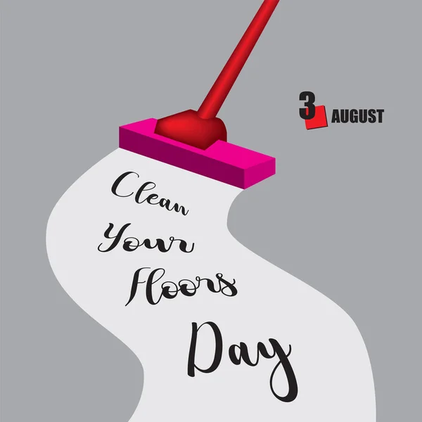 Evento Del Calendario Celebra Agosto Clean Your Floors Day — Vector de stock