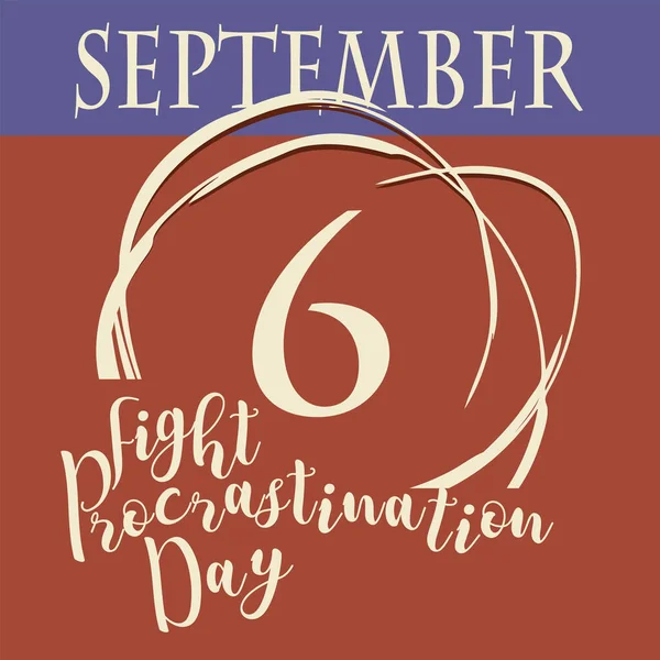 カレンダーイベントは9月に祝われます Fight Procrastination Day — ストックベクタ