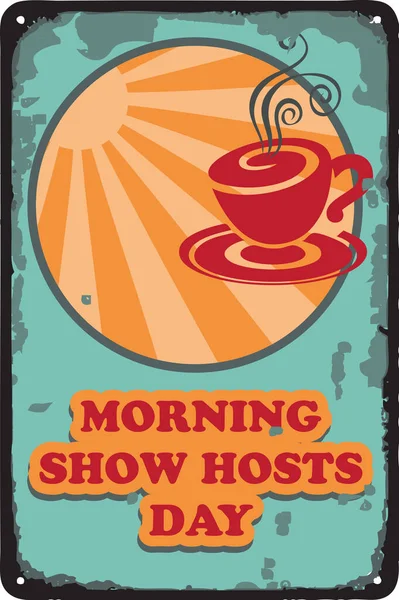 Tanda Vintage Lama Untuk Tanggal Morning Show Hosts Day Vektor - Stok Vektor