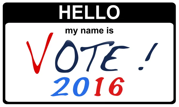 Γεια σας το όνομά μου είναι ψηφίσει 2016 — Φωτογραφία Αρχείου