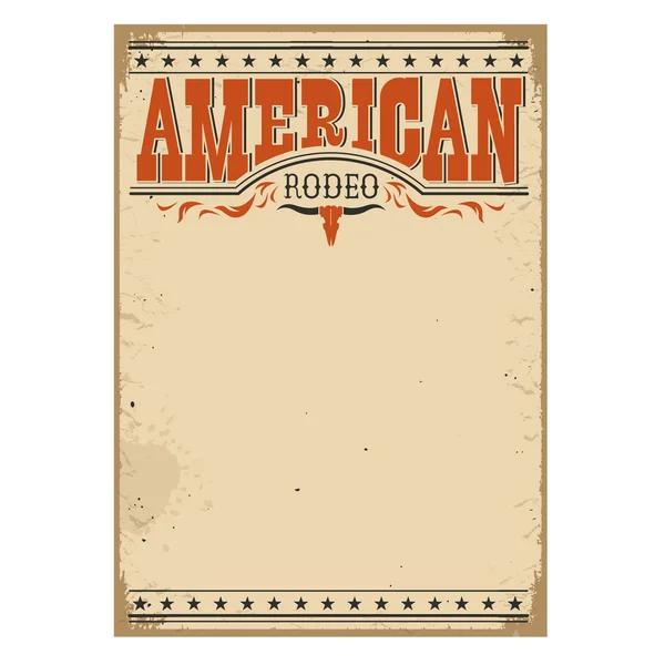 Eski kağıt dokusu üzerinde metin için Amerikan rodeo poster — Stok Vektör