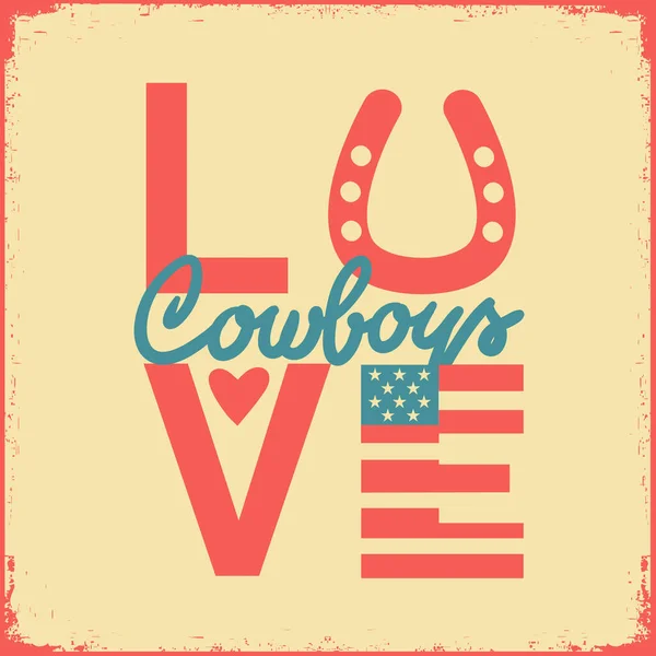 Country Love Cowboy Vektor Tisknutelný Symbol Text Země Vinatáž Plakát — Stockový vektor