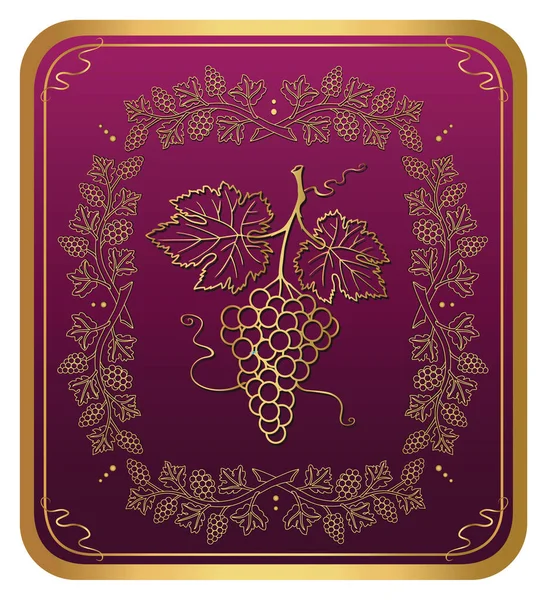 Decorative Label Gold Bunches Grape Gold Grape Leaves Swirls Vector — Stock Vector
