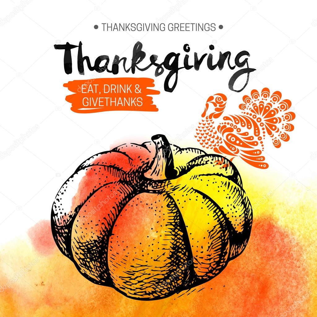Thanksgiving Day background. Typographic poster. Hand drawn sketch and watercolor vector illustration