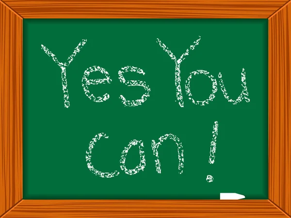 Yes you can written on chalkboard — Stockvector