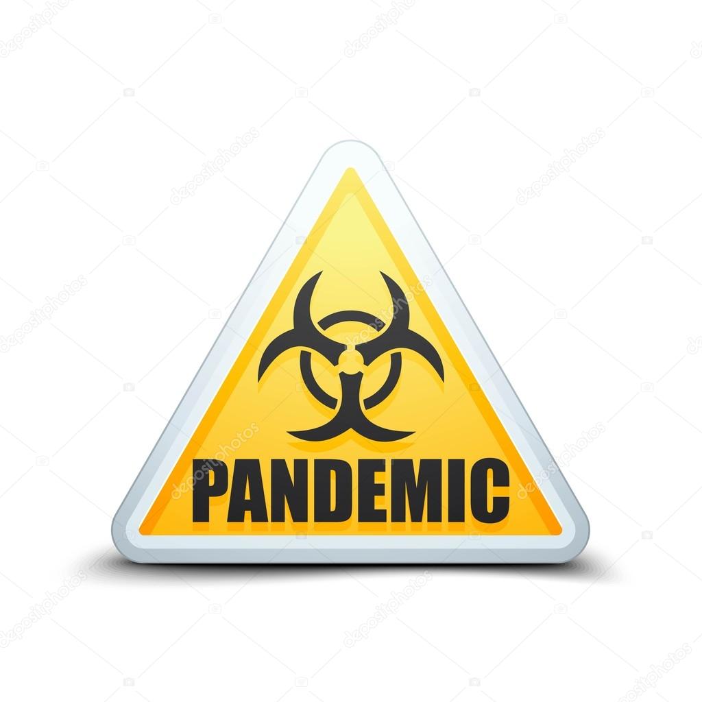 Pandemic Danger sign