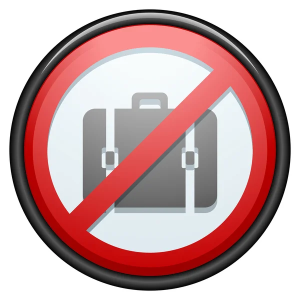 No Luggage button sign — Stock Vector