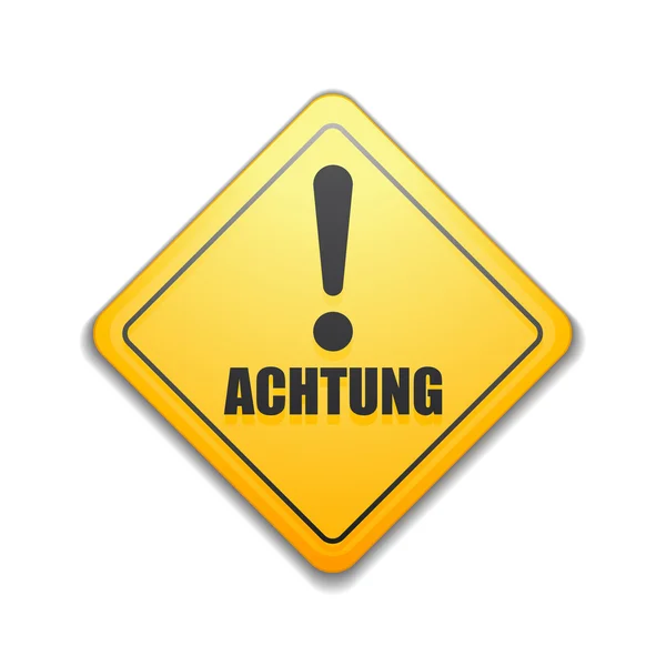 Exclamation Achtung sign — Stock Vector