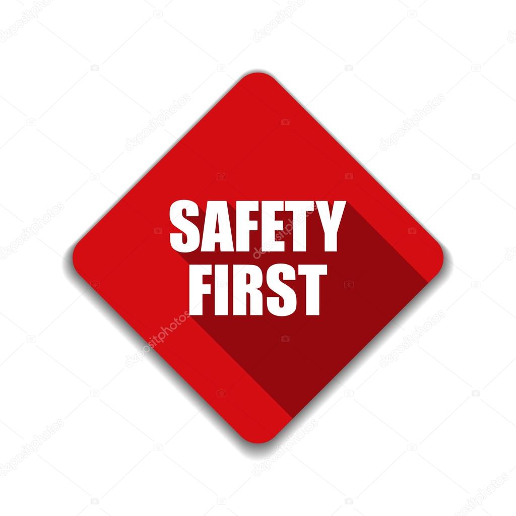 Safety First sign Stock Vector by ©Yuriy_Vlasenko 120379764
