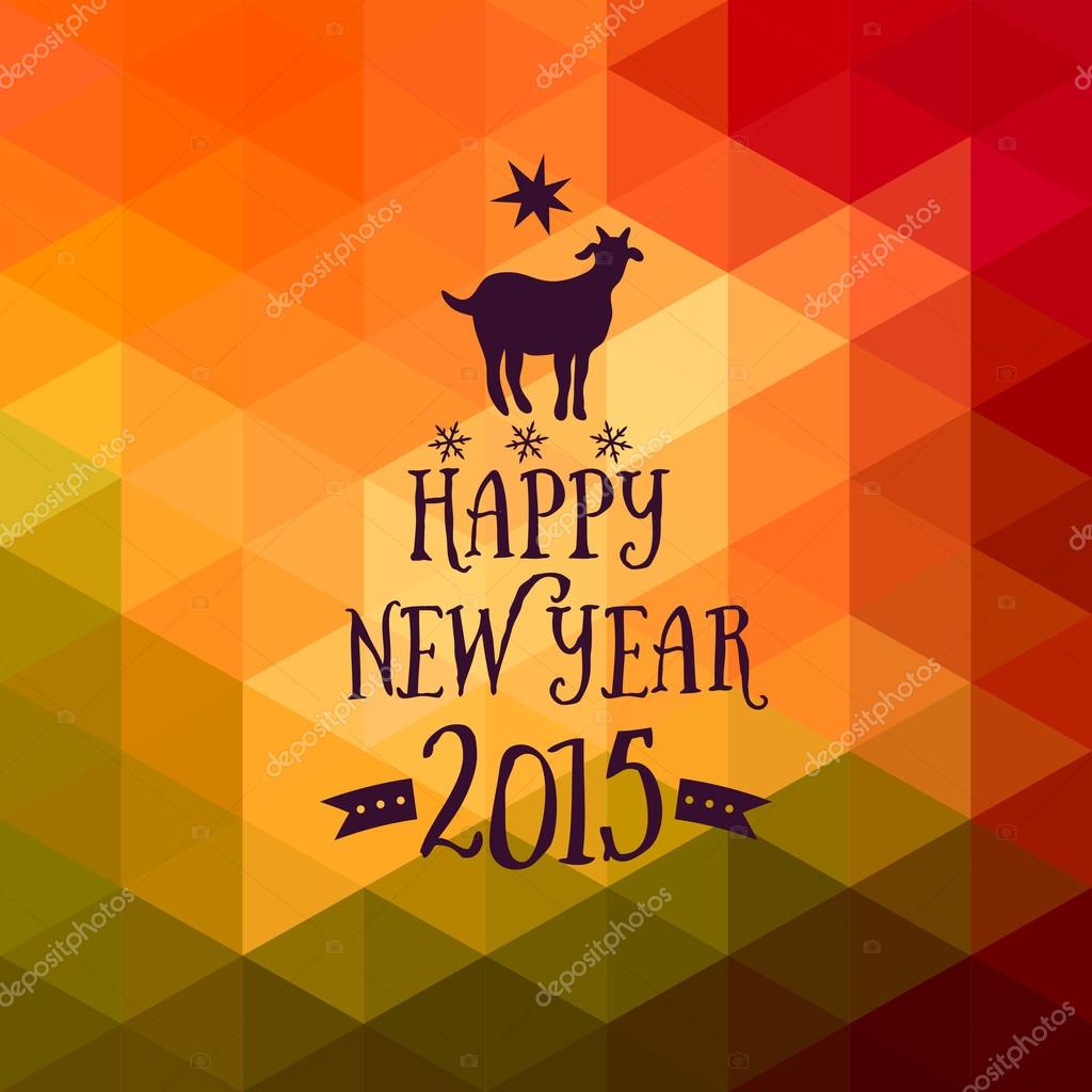 Happy New Year and Merry Christmas design, geometric backdrop. typography composition with lettering. Goat silhouette 2015
