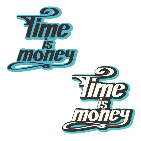 Dos refranes "Tiempo - dinero" sobre un fondo blanco. Letras manuales — Vector de stock