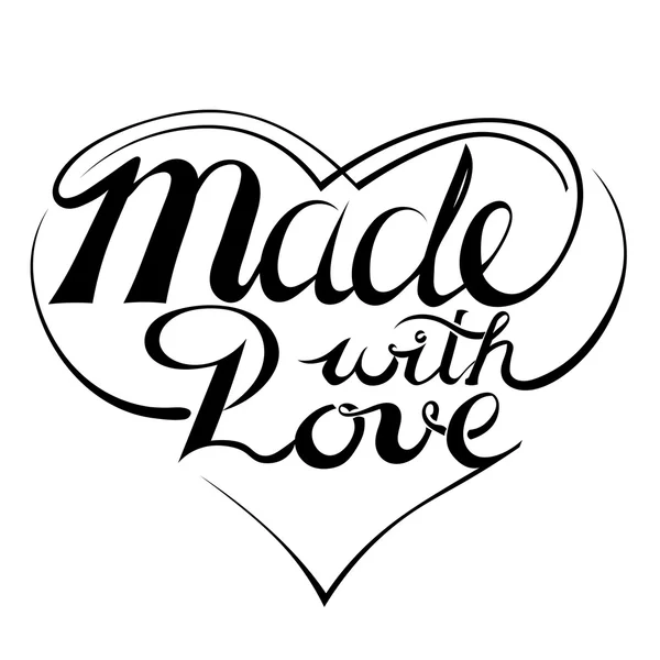 Svart bokstäver isolerad-"Made with Love". Etikett för din Prod — Stock vektor