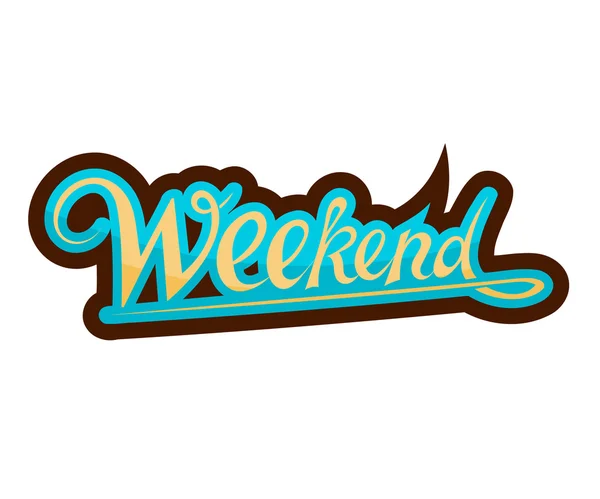 The colored inscription "Weekend". WEEKEND Black lettering on a — Stock Vector