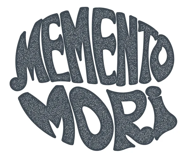 Memento Mori - handmade designer label on a white background. De — Stock Vector