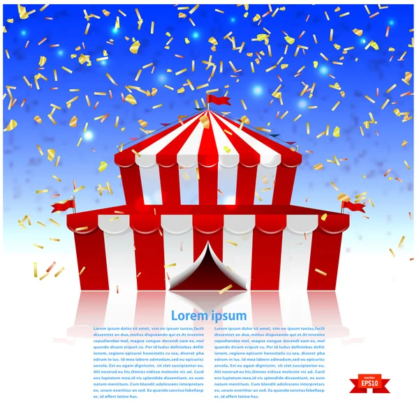 Tienda de circo bajo una lluvia de confeti. ¡Bienvenido! Vector illustrati — Vector de stock