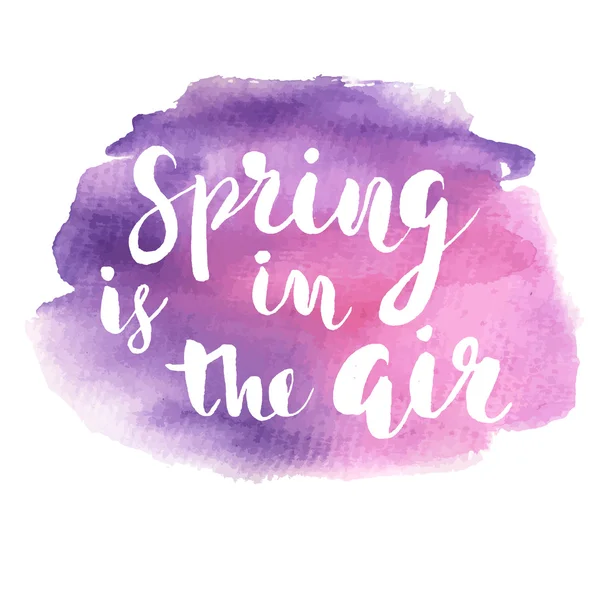 Le printemps est dans l'air dessiné à la main citation d'inspiration . — Image vectorielle