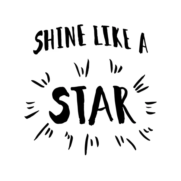 Shine like a star phrase . — Stock Vector