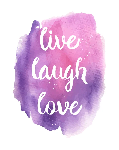 Live, Laugh, Love phrase — Stock Vector