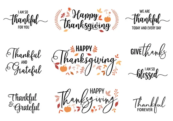 Glad Thanksgiving Handskrivna Citat Rubriker För Kort Handskrift Vektor Uppsättning — Stock vektor