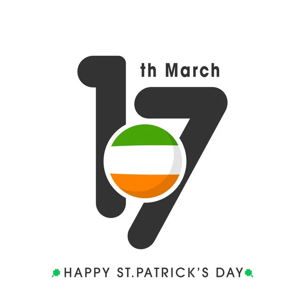3月17日爱尔兰国旗圆环白色背景的圣帕特里克节快乐概念文本 — 图库矢量图片
