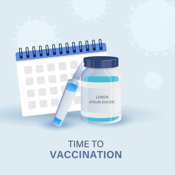 用疫苗瓶 疫苗和日历在灰色背景下设计疫苗海报的时间 — 图库矢量图片
